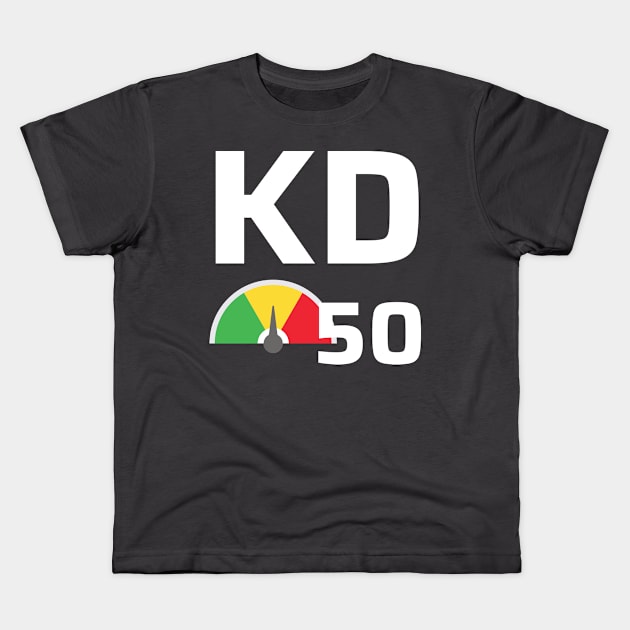 Keyword Difficulty 50 Kids T-Shirt by CyberChobi